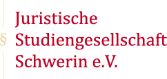 Juristische Studiengesellschaft Schwerin e.V.